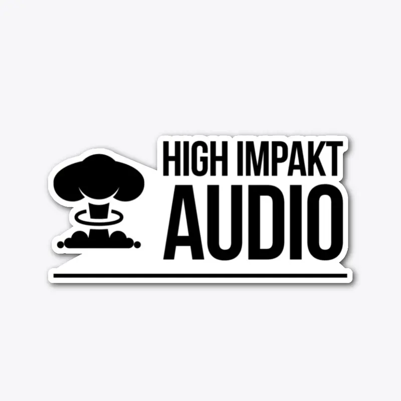 High Impakt Audio Die Cut Sticker